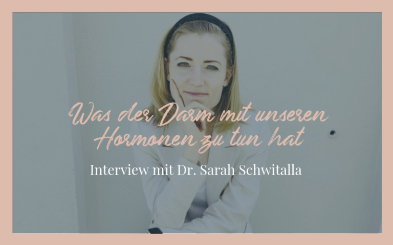 Was der Darm mit unseren Hormonen zu tun hat mit Dr. Schwitalla