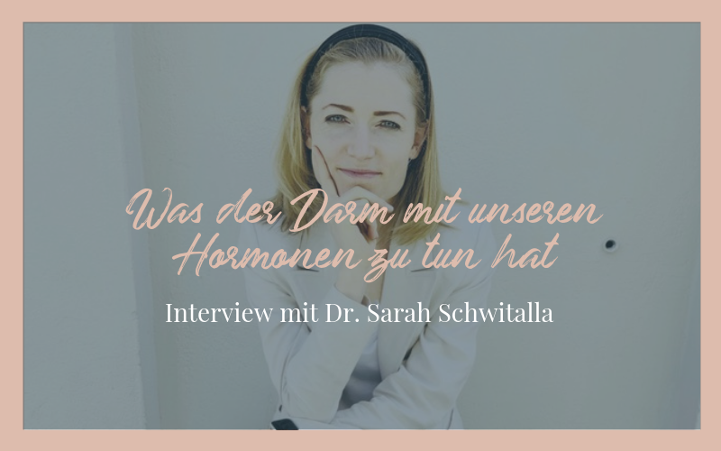 Was der Darm mit unseren Hormonen zu tun hat mit Dr. Schwitalla