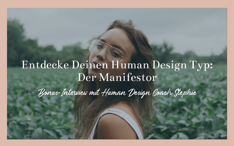 Human Design Manifestor Podcast
