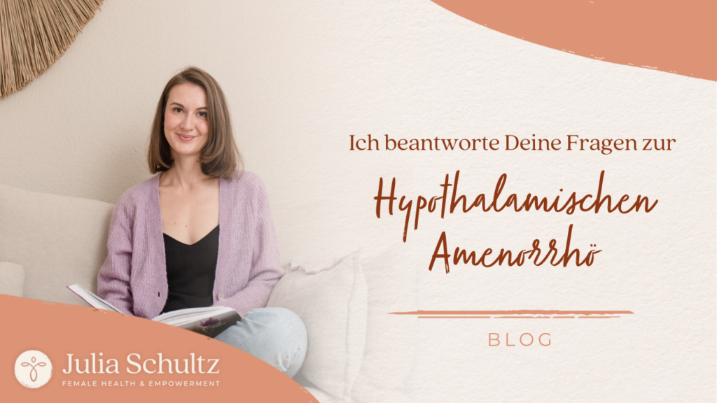 FAQ Hypothalamische Amenorrhö