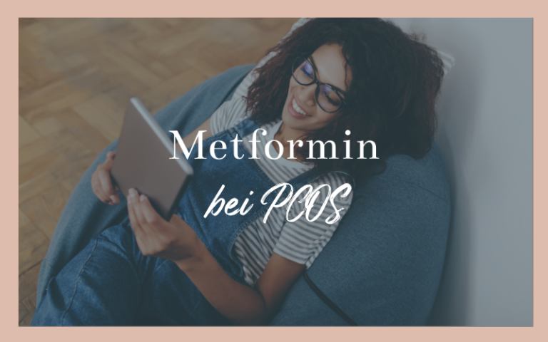 Metformin bei PCOS