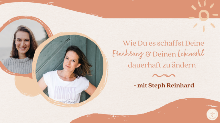Ernährung Lebensstil Steph Reinhard