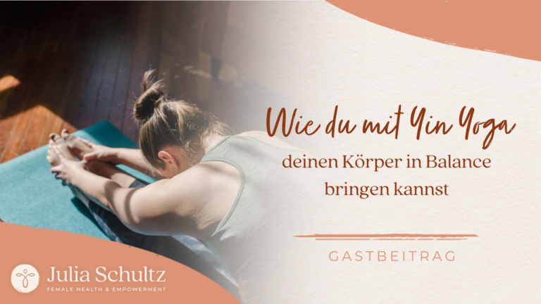 Gastbeitrag Yin Yoga