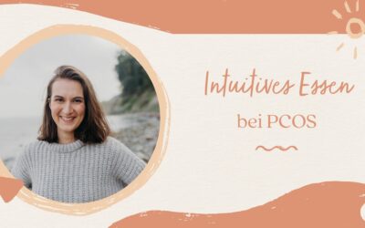 Intuitives Essen bei PCOS