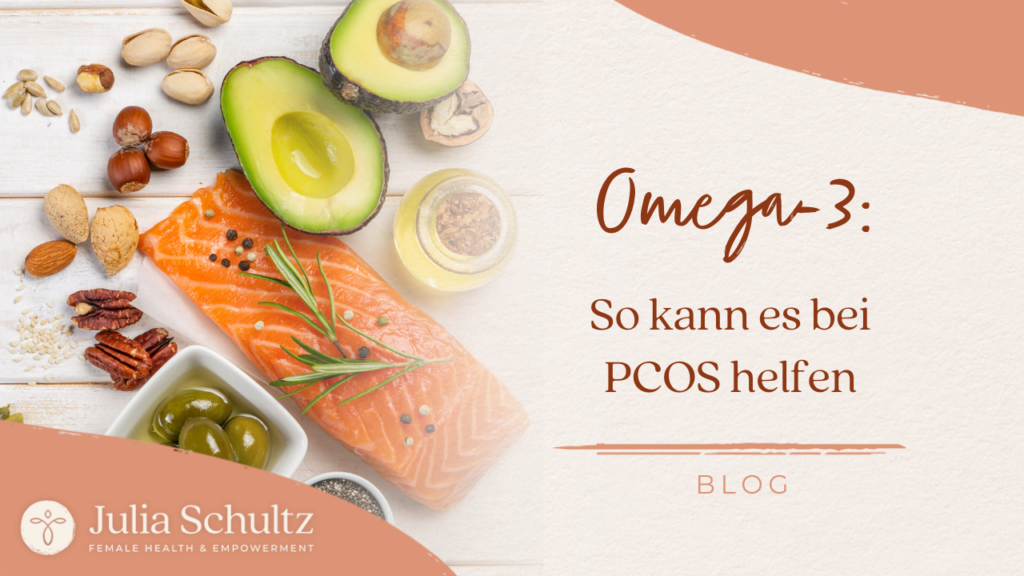 Omega-3: So kann es bei PCOS helfen